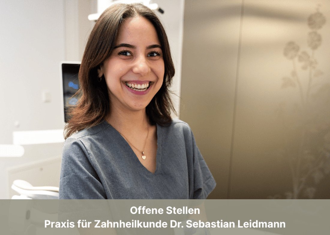 Offene Stellen, Praxis für Zahnheilkunde Dr. Sebastian Leidmann
